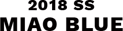 2018SS MIAO BLUE
